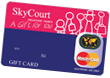 Skycourt Gift Card Skycourt Gift Card